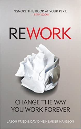 Libros de organización de eventos 29 ReWork: Change the Way You Work Forever (David Heinemeier Hansson, Jason Fried)